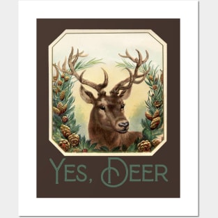 Yes Deer Posters and Art